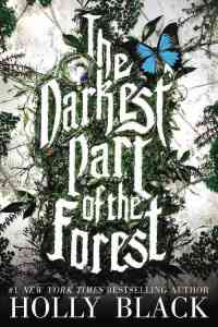 the_darkest_part_of_the_forest-black_holly
